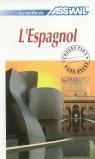 L'ESPAGNOL NIVEAU ATTEINT B2 | 9782700503494 | ASSIMIL | Galatea Llibres | Llibreria online de Reus, Tarragona | Comprar llibres en català i castellà online