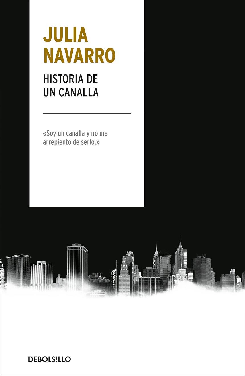 HISTORIA DE UN CANALLA | 9788466346665 | NAVARRO, JULIA | Galatea Llibres | Llibreria online de Reus, Tarragona | Comprar llibres en català i castellà online