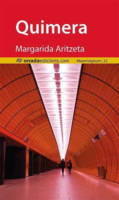 QUIMERA | 9788417050634 | ARITZETA, MARGARIDA | Galatea Llibres | Llibreria online de Reus, Tarragona | Comprar llibres en català i castellà online