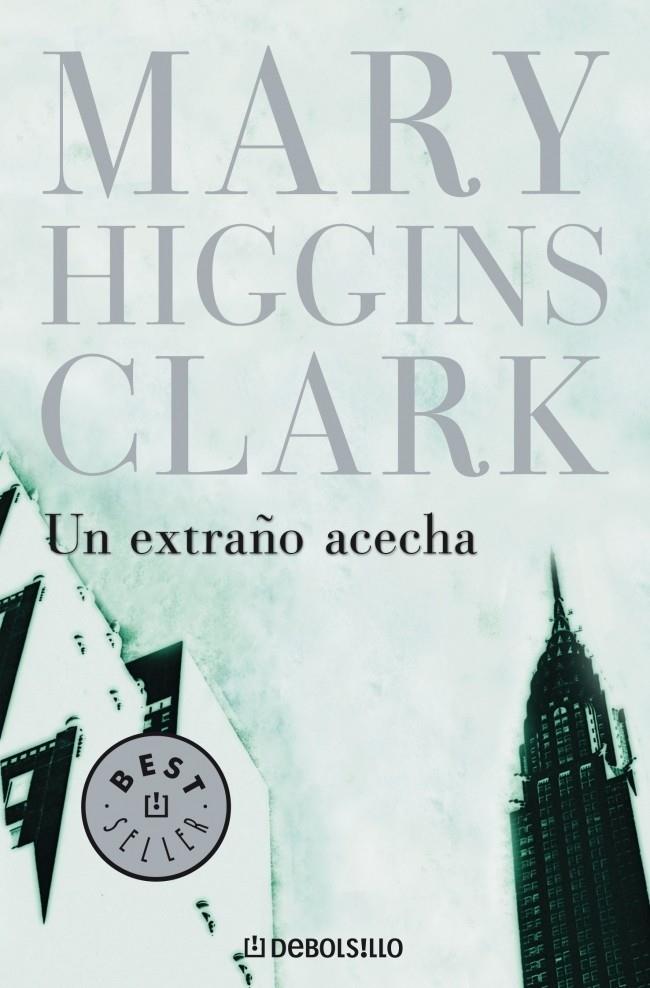 UN EXTRAÑO ACECHA | 9788497595865 | HIGGINS CLARK, MARY | Galatea Llibres | Librería online de Reus, Tarragona | Comprar libros en catalán y castellano online