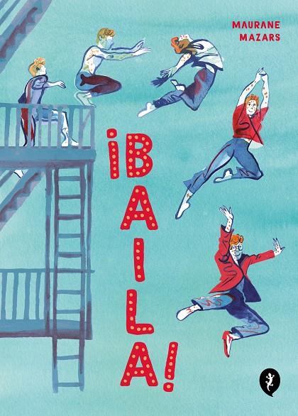 BAILA! | 9788418621970 | MAZARS, MAURANE | Galatea Llibres | Llibreria online de Reus, Tarragona | Comprar llibres en català i castellà online