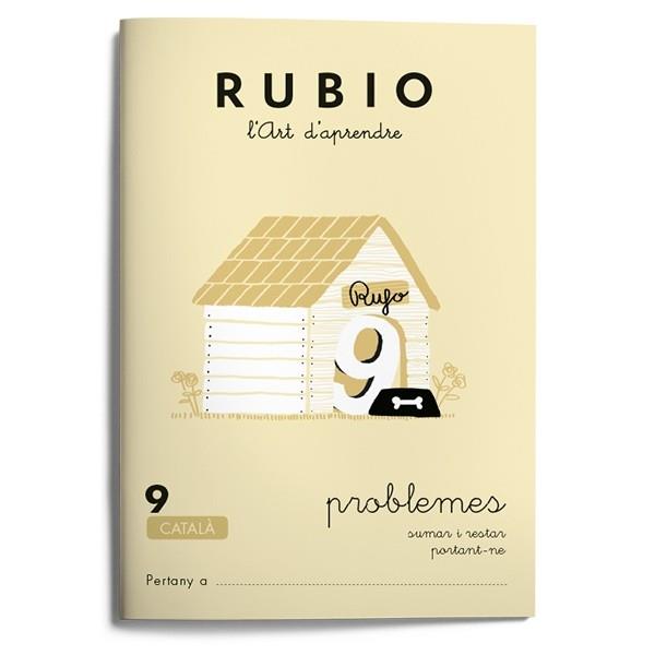 RUBIO, L'ART D'APRENDRE. PROBLEMES 9 | 9788489773141 | RUBIO POLO, ENRIQUE | Galatea Llibres | Llibreria online de Reus, Tarragona | Comprar llibres en català i castellà online