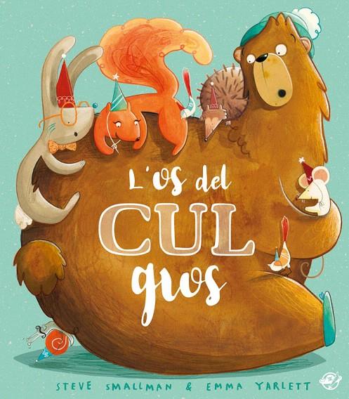 L'OS DEL CUL GROS | 9788417207687 | SMALLMAN, STEVE | Galatea Llibres | Llibreria online de Reus, Tarragona | Comprar llibres en català i castellà online