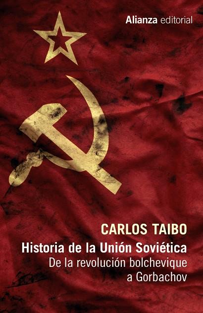 HISTORIA DE LA UNIÓN SOVIÉTICA | 9788491046691 | TAIBO, CARLOS | Galatea Llibres | Llibreria online de Reus, Tarragona | Comprar llibres en català i castellà online