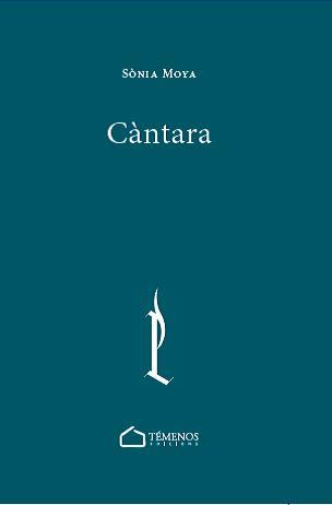CÀNTARA | 9788494921193 | MOYA, SONIA | Galatea Llibres | Llibreria online de Reus, Tarragona | Comprar llibres en català i castellà online
