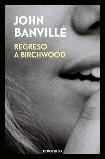 REGRESO A BIRCHWOOD | 9788466344531 | BANVILLE, JOHN | Galatea Llibres | Llibreria online de Reus, Tarragona | Comprar llibres en català i castellà online
