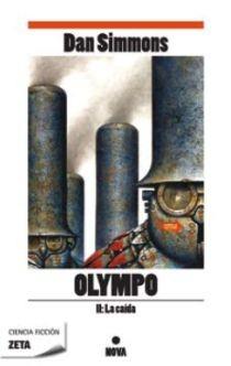 OLYMPO II LA CAIDA | 9788498722543 | SIMMONS, DAN | Galatea Llibres | Librería online de Reus, Tarragona | Comprar libros en catalán y castellano online