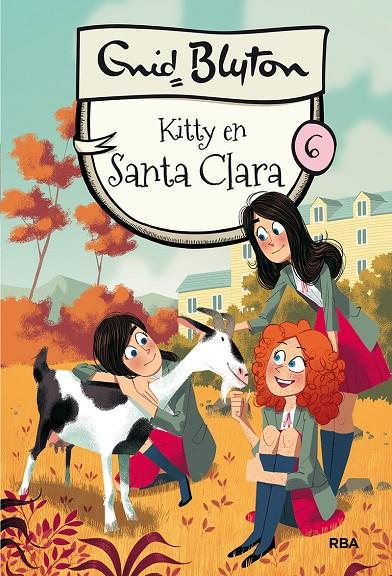 KITTY EN SANTA CLARA 6 | 9788427211629 | BLYTON, ENID | Galatea Llibres | Llibreria online de Reus, Tarragona | Comprar llibres en català i castellà online