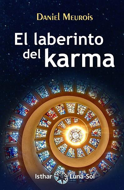 EL LABERINTO DEL KARMA | 9788417230609 | MEUROIS, DANIEL | Galatea Llibres | Llibreria online de Reus, Tarragona | Comprar llibres en català i castellà online