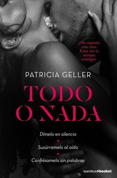 TODO O NADA | 9788408189725 | GELLER, PATRICIA | Galatea Llibres | Llibreria online de Reus, Tarragona | Comprar llibres en català i castellà online