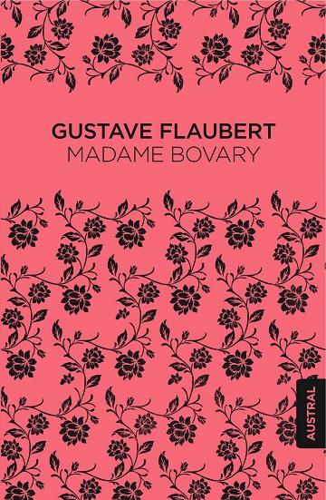 MADAME BOVARY | 9788467048520 | FLAUBERT, GUSTAVE | Galatea Llibres | Llibreria online de Reus, Tarragona | Comprar llibres en català i castellà online