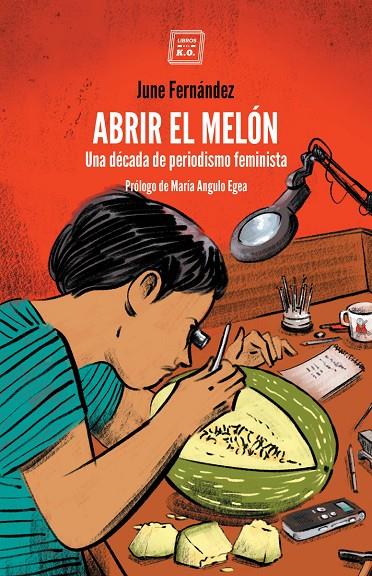 ABRIR EL MELON | 9788417678449 | FERNÁNDEZ, JUNE | Galatea Llibres | Llibreria online de Reus, Tarragona | Comprar llibres en català i castellà online