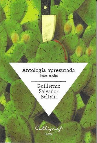 ANTOLOGÍA APRESURADA | 9788412015126 | SALVADOR BELTRÁN, GUILLERMO | Galatea Llibres | Llibreria online de Reus, Tarragona | Comprar llibres en català i castellà online