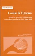 CUIDAR LA TIERRA | 9788474266337 | RIECHMANN, JORGE | Galatea Llibres | Llibreria online de Reus, Tarragona | Comprar llibres en català i castellà online