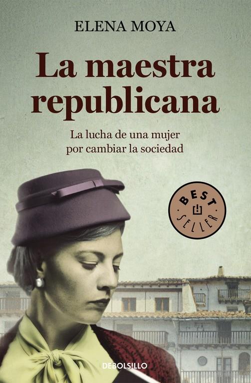 LA MAESTRA REPUBLICANA | 9788490625491 | MOYA, ELENA | Galatea Llibres | Llibreria online de Reus, Tarragona | Comprar llibres en català i castellà online
