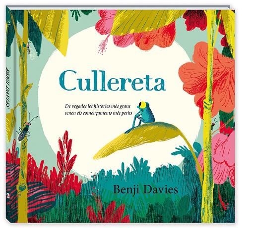 CULLERETA | 9788417497446 | DAVIES, BENJI | Galatea Llibres | Llibreria online de Reus, Tarragona | Comprar llibres en català i castellà online