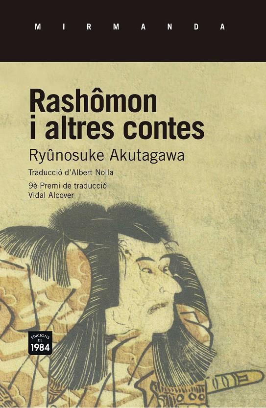 RASHÔMON I ALTRES CONTES | 9788415835721 | AKUTAGAWA, RYONOSUKE | Galatea Llibres | Llibreria online de Reus, Tarragona | Comprar llibres en català i castellà online