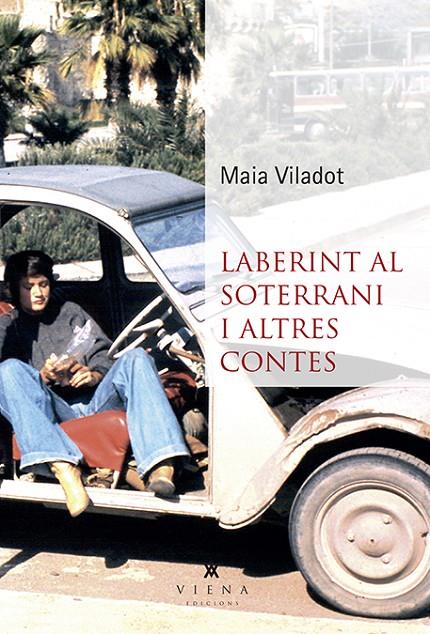 LABERINT AL SOTERRANI I ALTRES CONTES | 9788494959233 | VILADOT, MAIA | Galatea Llibres | Llibreria online de Reus, Tarragona | Comprar llibres en català i castellà online