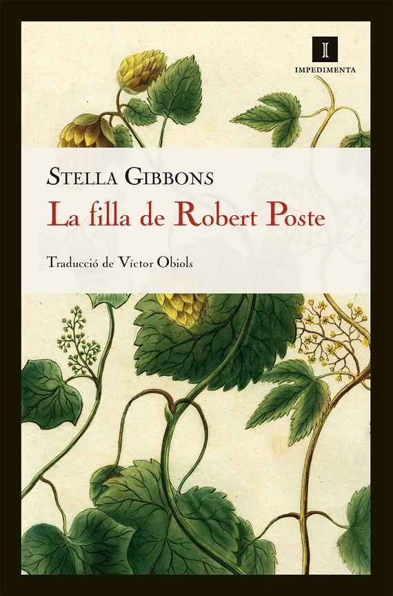 LA FILLA DE ROBERT POSTE | 9788415130413 | GIBBONS, STELLA | Galatea Llibres | Llibreria online de Reus, Tarragona | Comprar llibres en català i castellà online