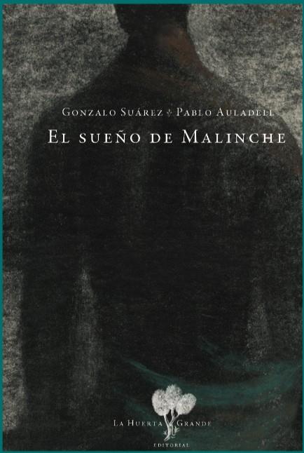 EL SUEÑO DE MALINCHE | 9788417118396 | SUÁREZ, GONZALO | Galatea Llibres | Llibreria online de Reus, Tarragona | Comprar llibres en català i castellà online
