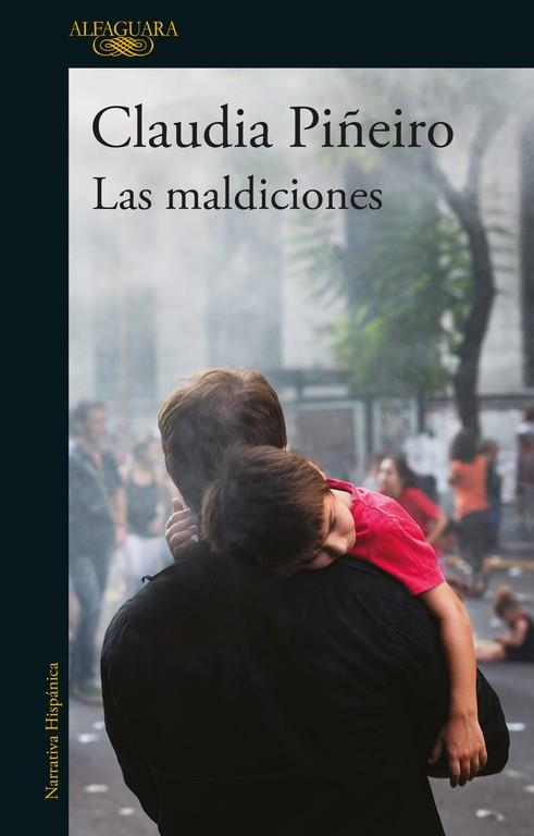 LAS MALDICIONES | 9788420429601 | PIÑEIRO, CLAUDIA | Galatea Llibres | Llibreria online de Reus, Tarragona | Comprar llibres en català i castellà online
