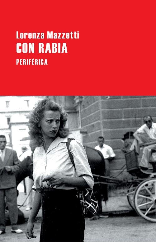 CON RABIA | 9788416291571 | MAZZETTI, LORENZA | Galatea Llibres | Llibreria online de Reus, Tarragona | Comprar llibres en català i castellà online