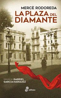 LA PLAZA DEL DIAMANTE | 9788435011358 | RODOREDA, MERCE | Galatea Llibres | Llibreria online de Reus, Tarragona | Comprar llibres en català i castellà online