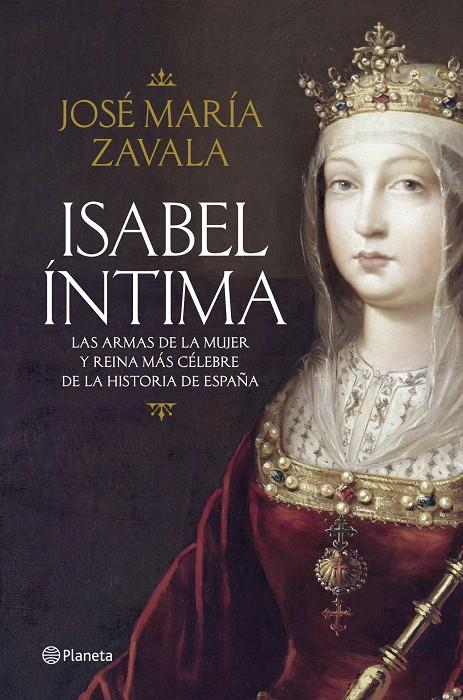 ISABEL ÍNTIMA | 9788408125631 | ZAVALA, JOSE MARIA | Galatea Llibres | Llibreria online de Reus, Tarragona | Comprar llibres en català i castellà online
