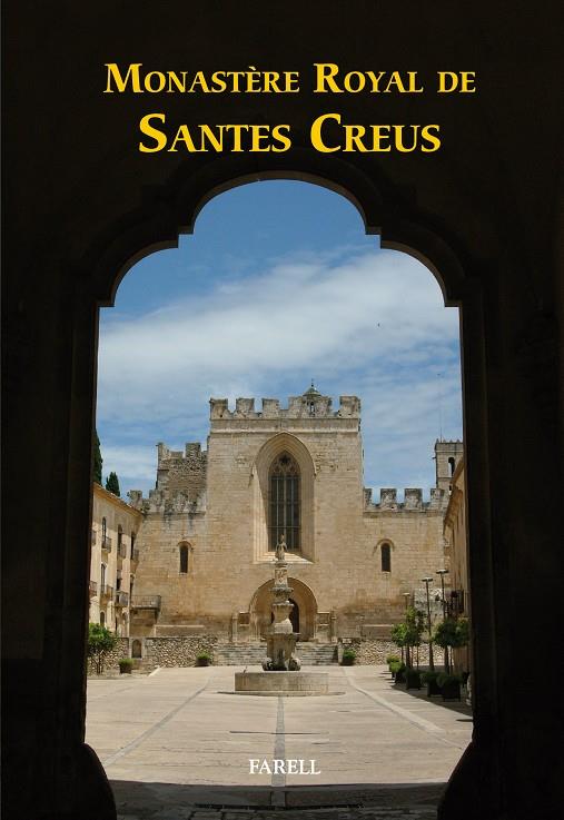 MONESTERE ROYAL DE SANTES CREUS | 9788417116118 | Galatea Llibres | Llibreria online de Reus, Tarragona | Comprar llibres en català i castellà online