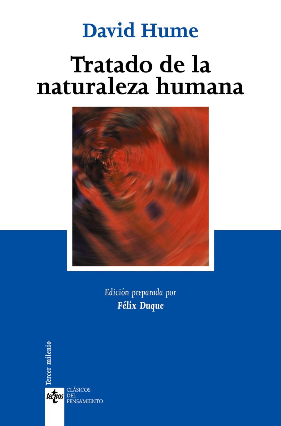 TRATADO DE LA NATURALEZA HUMANA | 9788430942596 | HUME, DAVID | Galatea Llibres | Llibreria online de Reus, Tarragona | Comprar llibres en català i castellà online
