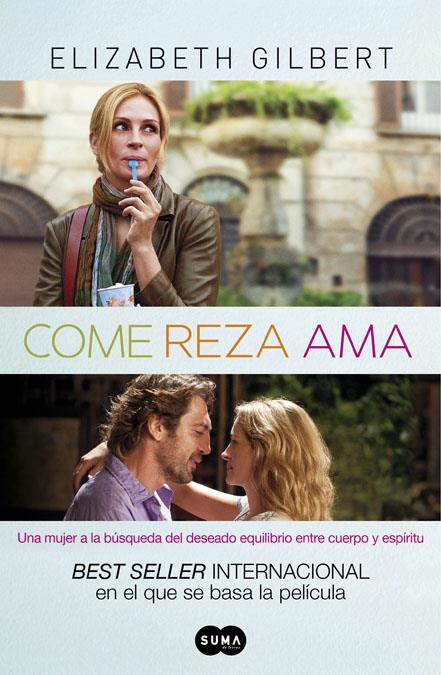 COME, REZA, AMA | 9788483651933 | GILBERT, ELIZABETH | Galatea Llibres | Llibreria online de Reus, Tarragona | Comprar llibres en català i castellà online