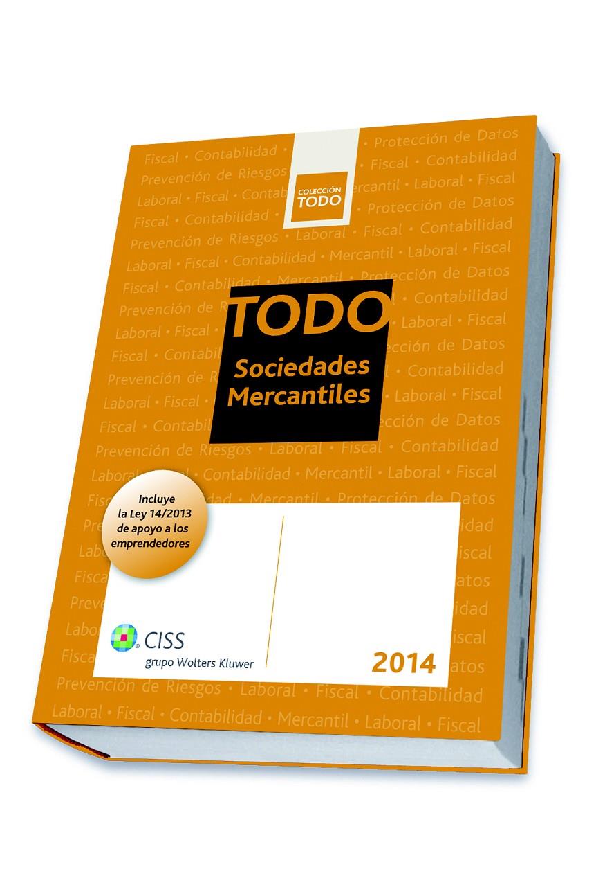 TODO SOCIEDADES MERCANTILES 2014 | 9788499545769 | SERVICIO DE PUBLICACIONES DE CISS | Galatea Llibres | Llibreria online de Reus, Tarragona | Comprar llibres en català i castellà online