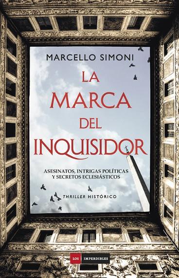 LA MARCA DEL INQUISIDOR | 9788416634811 | SIMONI, MARCELLO | Galatea Llibres | Llibreria online de Reus, Tarragona | Comprar llibres en català i castellà online
