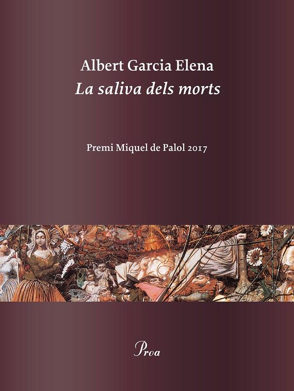 LA SALIVA DELS MORTS | 9788475886978 | GARCIA ELENA, ALBERT | Galatea Llibres | Llibreria online de Reus, Tarragona | Comprar llibres en català i castellà online