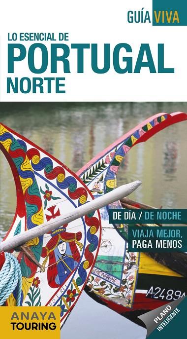 PORTUGAL NORTE GUIA VIVA | 9788491580843 | POMBO RODRíGUEZ, ANTóN | Galatea Llibres | Llibreria online de Reus, Tarragona | Comprar llibres en català i castellà online