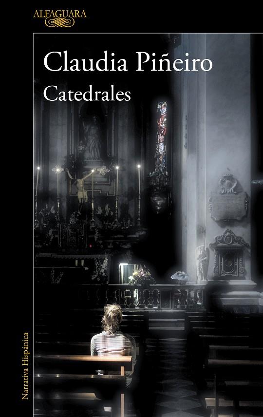 CATEDRALES | 9788420455594 | PIÑEIRO, CLAUDIA | Galatea Llibres | Llibreria online de Reus, Tarragona | Comprar llibres en català i castellà online