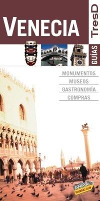 VENECIA GUIAS 3D | 9788499350363 | ANAYA TOURING CLUB | Galatea Llibres | Llibreria online de Reus, Tarragona | Comprar llibres en català i castellà online