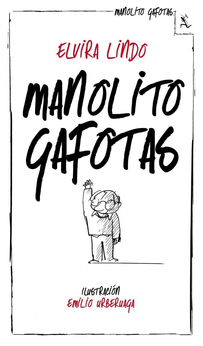 MANOLITO GAFOTAS | 9788432214233 | LINDO, ELVIRA | Galatea Llibres | Librería online de Reus, Tarragona | Comprar libros en catalán y castellano online