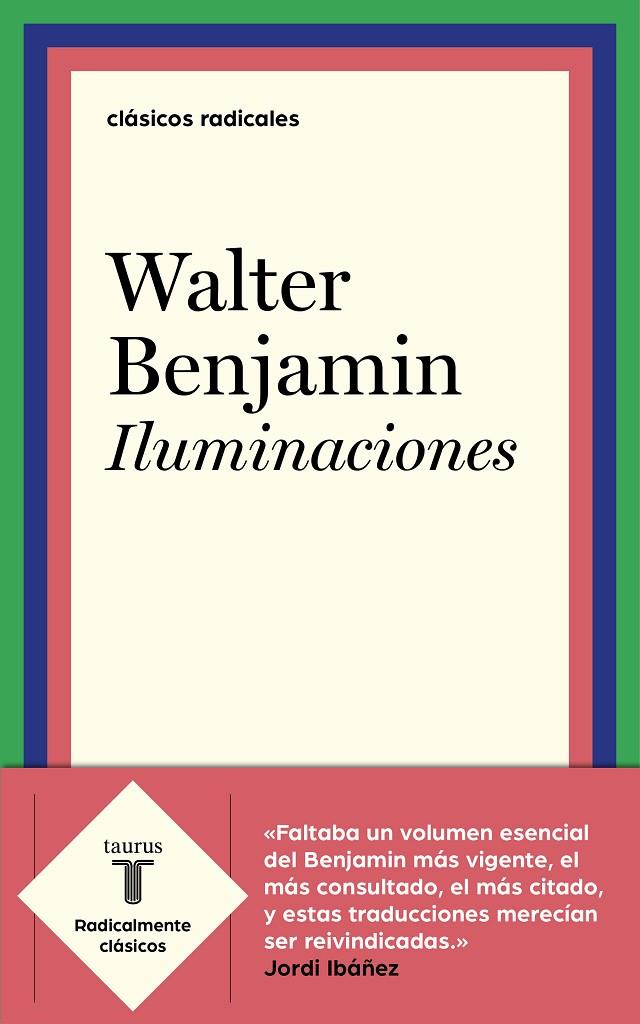 ILUMINACIONES | 9788430619382 | BENJAMIN, WALTER | Galatea Llibres | Llibreria online de Reus, Tarragona | Comprar llibres en català i castellà online