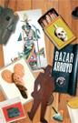 BAZAR ARROYO | 9788487619991 | ARROYO, EDUARDO | Galatea Llibres | Llibreria online de Reus, Tarragona | Comprar llibres en català i castellà online