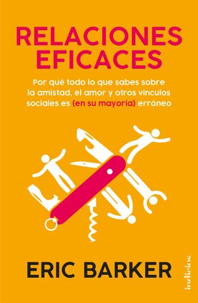RELACIONES EFICACES | 9788415732587 | BARKER, ERIC | Galatea Llibres | Llibreria online de Reus, Tarragona | Comprar llibres en català i castellà online