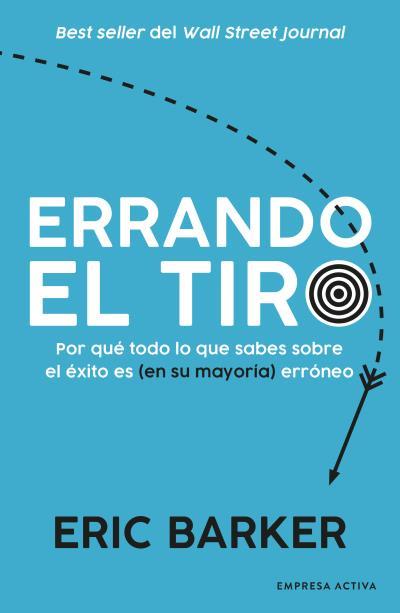 ERRANDO EL TIRO | 9788416997732 | BARKER, ERIC | Galatea Llibres | Llibreria online de Reus, Tarragona | Comprar llibres en català i castellà online