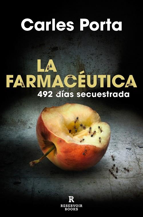 LA FARMACÉUTICA | 9788418052118 | PORTA, CARLES | Galatea Llibres | Llibreria online de Reus, Tarragona | Comprar llibres en català i castellà online