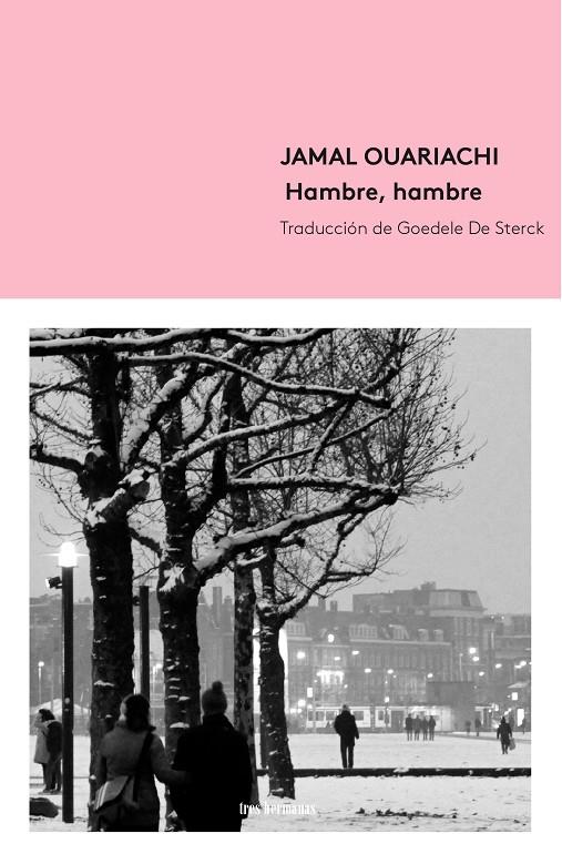 HAMBRE, HAMBRE | 9788412229943 | OUARIACHI | Galatea Llibres | Llibreria online de Reus, Tarragona | Comprar llibres en català i castellà online