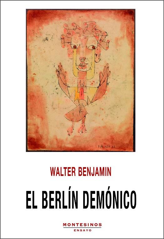 EL BERLÍN DEMÓNICO | 9788418550775 | BENJAMIN, WALTER | Galatea Llibres | Llibreria online de Reus, Tarragona | Comprar llibres en català i castellà online