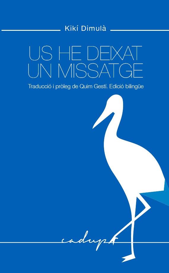 US HE DEIXAT UN MISSATGE | 9788412161045 | DIMOULA, KIKI | Galatea Llibres | Llibreria online de Reus, Tarragona | Comprar llibres en català i castellà online