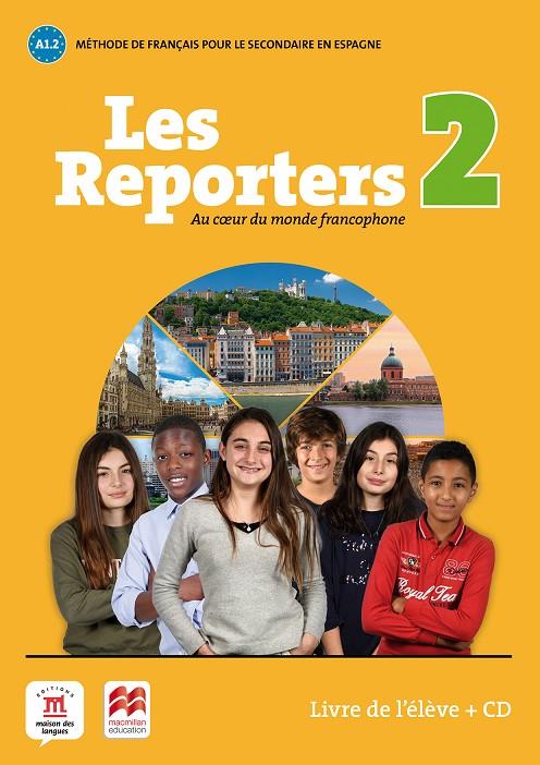 LES REPORTERS 2 A1.2 ALUMNO +CD | 9788417260149 | AA.VV | Galatea Llibres | Llibreria online de Reus, Tarragona | Comprar llibres en català i castellà online