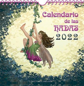 CALENDARIO DE LAS HADAS 2022 | 9788491117575 | VV.AA | Galatea Llibres | Llibreria online de Reus, Tarragona | Comprar llibres en català i castellà online