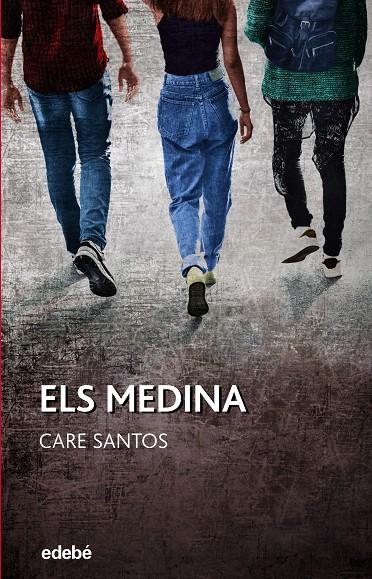 ELS MEDINA | 9788468363431 | SANTOS TORRES, CARE | Galatea Llibres | Llibreria online de Reus, Tarragona | Comprar llibres en català i castellà online