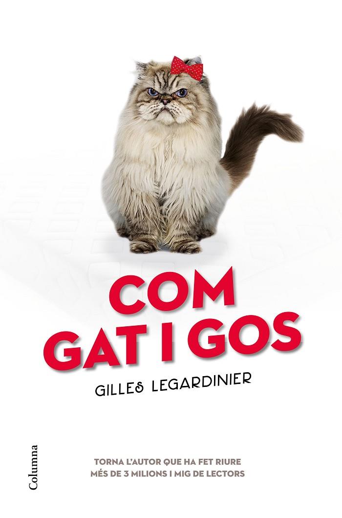 COM GAT I GOS | 9788466421263 | LEGARDINIER, GILLES | Galatea Llibres | Llibreria online de Reus, Tarragona | Comprar llibres en català i castellà online